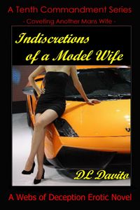 Produktbild: Indiscretions of a Model Wife (The Tenth Commandment - coveting other mens wives., #9)
