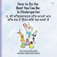 Produktbild: How to Be the Best You Can Be in Kindergarten (Punjabi)