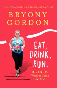 Produktbild: Gordon, B: Eat, Drink, Run.
