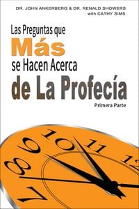 Produktbild: Las Preguntas que M&aacute;s se Hacen Acerca de La Profec&iacute;a Primera Parte