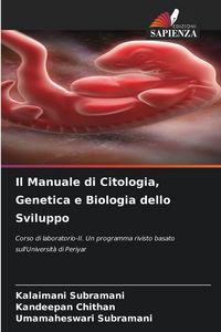 Produktbild: Il Manuale di Citologia, Genetica e Biologia dello Sviluppo