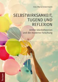 Produktbild: Selbstwirksamkeit, Tugend und Reflexion
