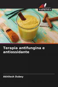 Produktbild: Terapia antifungina e antiossidante