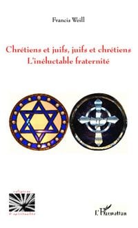 Produktbild: Chr&eacute;tiens et juifs, juifs et chr&eacute;tiens