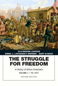 Produktbild: Struggle for Freedom: A History of African Americans, The, Volume 1 to 1877A History of African Americans