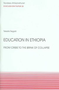 Produktbild: Education in Ethiopia: From Crisis to the Brink of Collapse