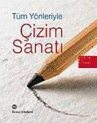 Produktbild: T&uuml;m Y&ouml;nleriyle Cizim Sanati