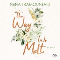 Produktbild: The Way We Melt