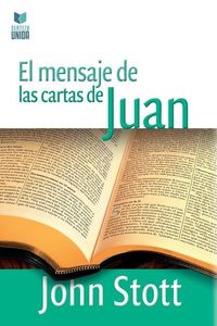 Produktbild: El Mensaje de Las Cartas de Juan