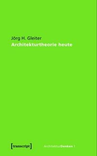 Produktbild: Architekturtheorie heute
