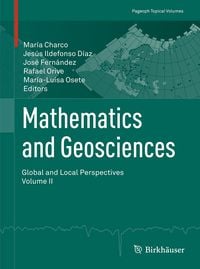 Produktbild: Mathematics and Geosciences: Global and Local Perspectives. Vol. II