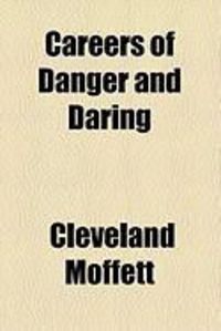 Produktbild: Careers of Danger and Daring