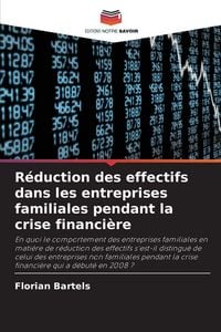 Produktbild: R&eacute;duction des effectifs dans les entreprises familiales pendant la crise financi&egrave;re