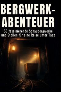 Produktbild: Bergwerk-Abenteuer