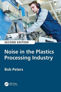 Produktbild: Noise in the Plastics Processing Industry