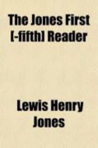 Produktbild: The Jones First [-Fifth] Reader (Volume 4)