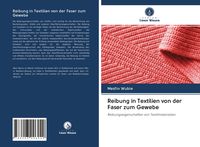 Produktbild: Reibung in Textilien von der Faser zum Gewebe