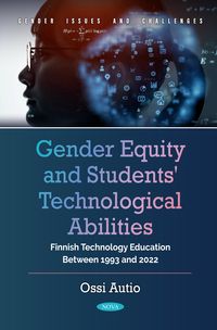 Produktbild: Gender Equity and Students' Technological Abilities: Finnish Technology Education Between 1993 and 2022