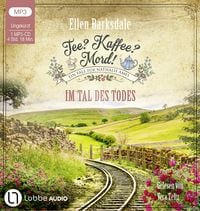 Produktbild: Tee? Kaffee? Mord! - Im Tal des Todes