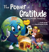 Produktbild: The Power of Gratitude Unlocking Hidden Treasures
