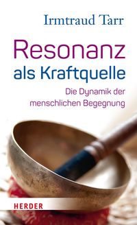 Produktbild: Resonanz als Kraftquelle