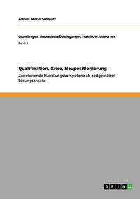 Produktbild: Qualifikation, Krise, Neupositionierung