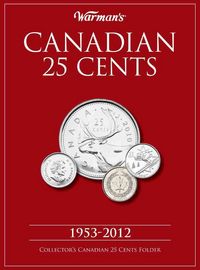 Produktbild: Krause Editors: Canadian 25 Cents 1953 - 2012