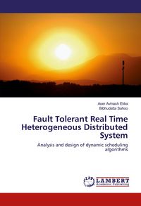 Produktbild: Fault Tolerant Real Time Heterogeneous Distributed System