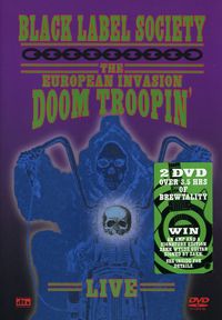Produktbild: Black Label Society - Doom Troopin' Live - The European Invasion [2 DVDs]