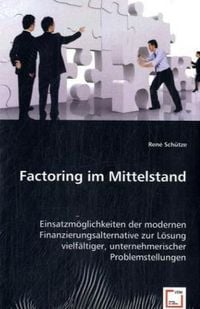 Produktbild: Sch&uuml;tze, R: Factoring im Mittelstand