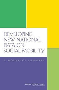 Produktbild: Developing New National Data on Social Mobility