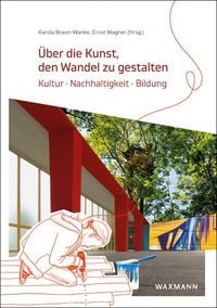 Produktbild: &Uuml;ber die Kunst, den Wandel zu gestalten