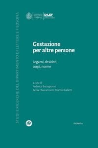 Produktbild: Gestazione per altre persone. Legami, desideri, corpi, norme