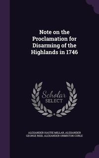 Produktbild: Note on the Proclamation for Disarming of the Highlands in 1746