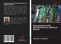 Produktbild: Dwupasmowy Filtr Mikrofalowy Do Aplikacji Wimax