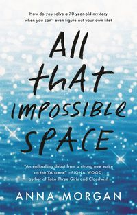 Produktbild: Morgan, A: All That Impossible Space