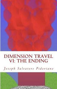 Produktbild: Dimension Travel VI: The Ending