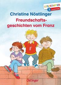 Bild vom Artikel Freundschaftsgeschichten vom Franz vom Autor Christine Nöstlinger