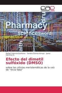 Produktbild: Efecto del dimetil sulf&oacute;xido (DMSO)
