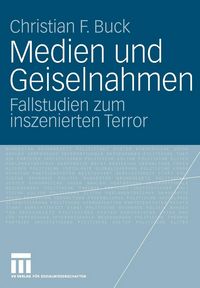 Produktbild: Medien und Geiselnahmen