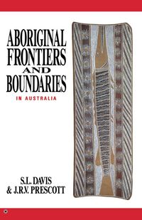 Produktbild: Aboriginal Frontiers And Boundaries In Australia