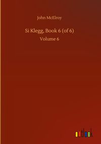 Produktbild: Si Klegg, Book 6 (of 6)