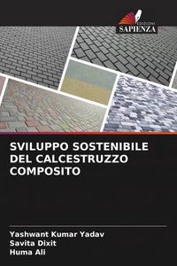 Produktbild: Sviluppo Sostenibile Del Calcestruzzo Composito