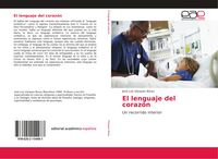 Produktbild: El lenguaje del coraz&oacute;n