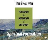 Produktbild: Spiritual Formation: Following the Movements of the Spirit