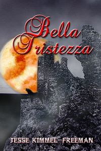 Produktbild: Bella Tristezza (Bella Vampires Series, #3)