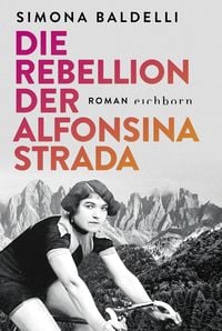 Produktbild: Die Rebellion der Alfonsina Strada