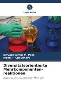 Produktbild: Diversit&auml;tsorientierte Mehrkomponenten- reaktionen