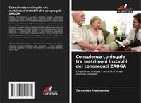 Produktbild: Consulenza coniugale tra matrimoni instabili dei congregati ZAOGA