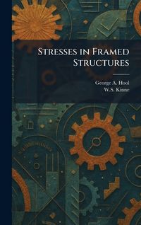 Produktbild: Stresses in Framed Structures